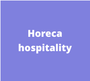 Horeca hospitality